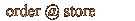 store
